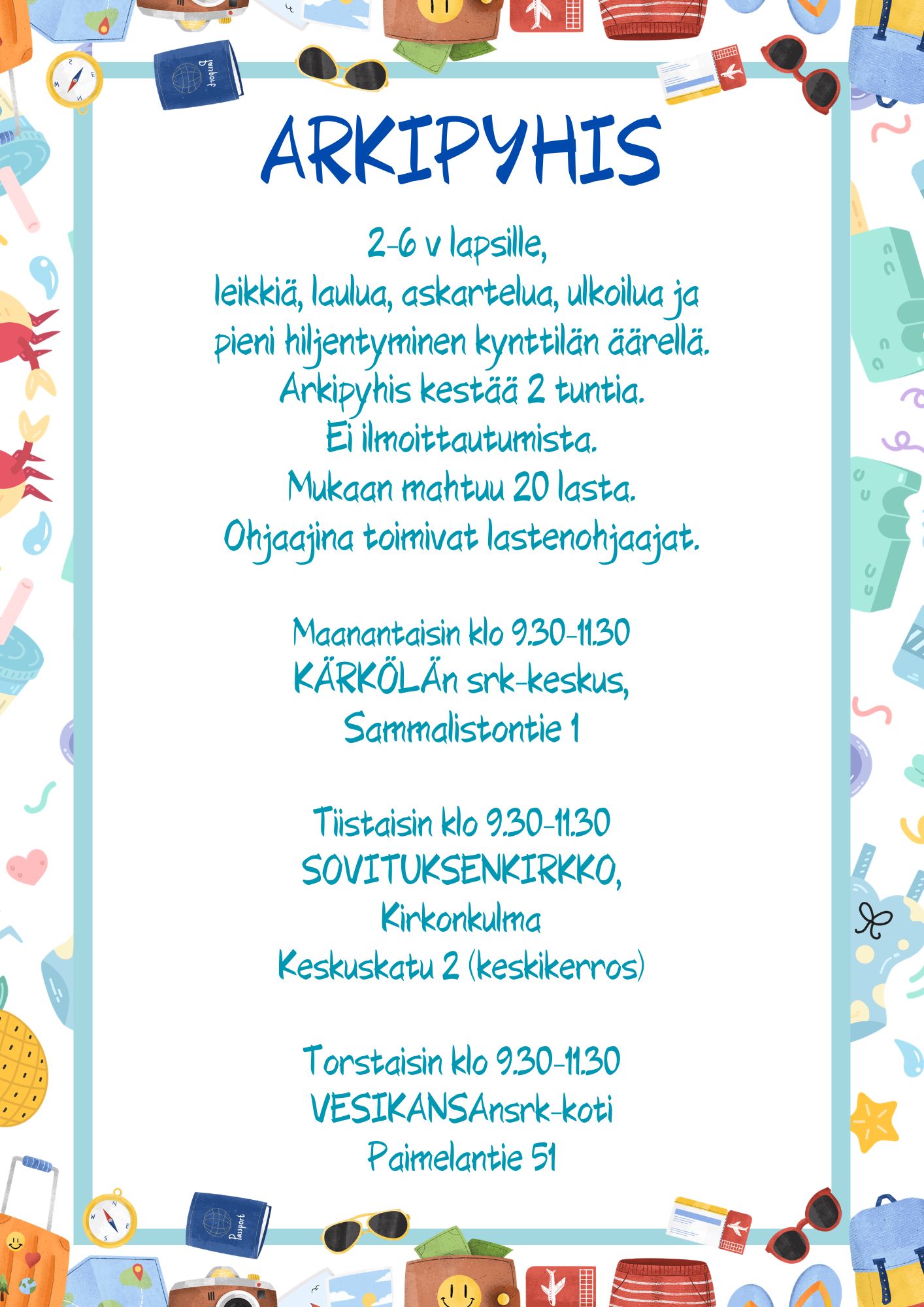 Arkipyhis 2-6v lapsille 9.30-11.30